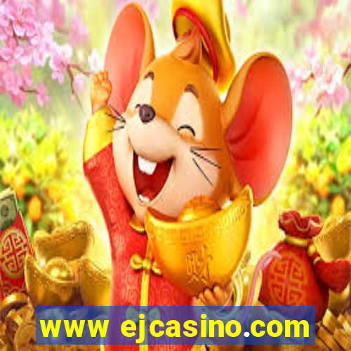 www ejcasino.com